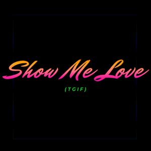 Pyry - Show Me Love