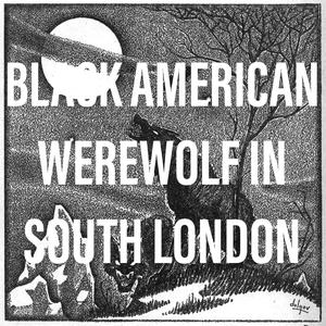 Werewolf Freestyle (Explicit)