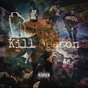 Kill Season (Explicit)