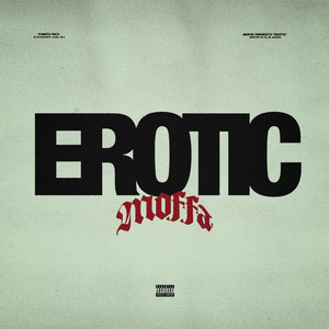 Erotic (Explicit)