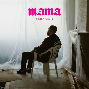 Mama (Explicit)