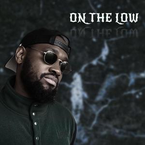 On The Low (feat. Eli De Great)