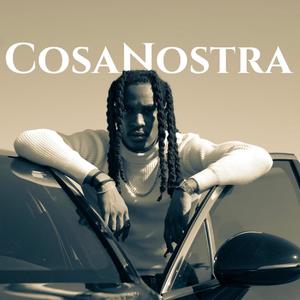 CosaNostra (feat. Drip-King & iTaLi) (Explicit)