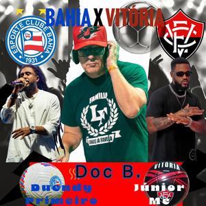 Bahia x Vitoria (feat. Duendy Primeiro & Junior MC)