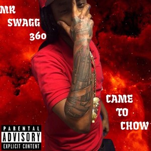 Came to Chow (Explicit)