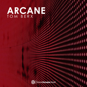 Tom Berx - Arcane
