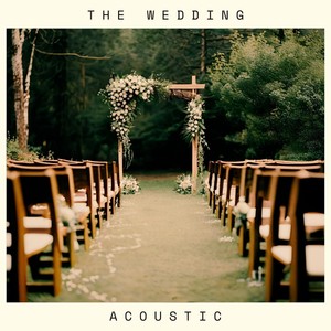 The Wedding (Acoustic)