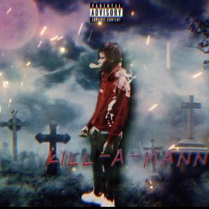 Kill A Man (Explicit)
