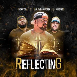 Reflecting (feat. C4 Crotona & Joseph Sd)