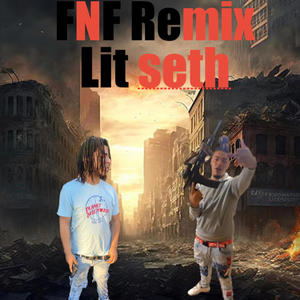 F.H.F (feat. LitSeth) [F.N.F Remix] [Explicit]