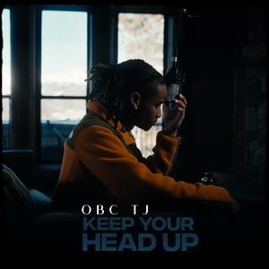 Keep your head up (Explicit)