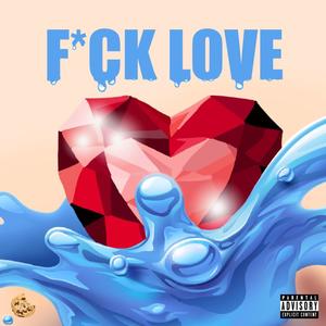 **** Love (Explicit)