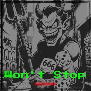 Won't Stop (Explicit)