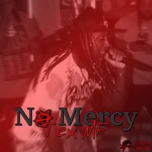 No Mercy (Explicit)