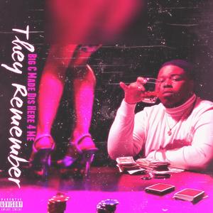 They Remember (Explicit)