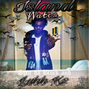Island Water (Explicit)