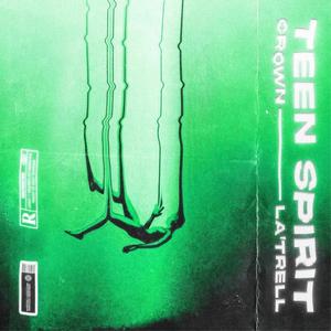 Teen Spirit (Explicit)