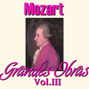 Mozart Grandes Obras Vol.III