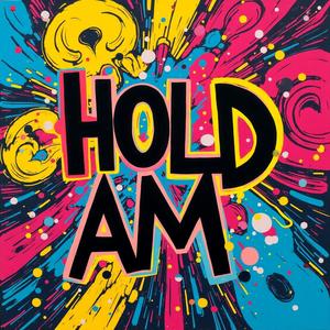 Hold Am (feat. Sani G) (Explicit)