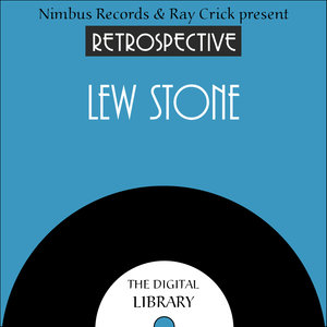 A Retrospective Lew Stone