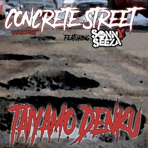 Concrete Street (Explicit)