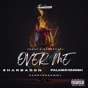 Sharbadon - Over Me (Explicit)