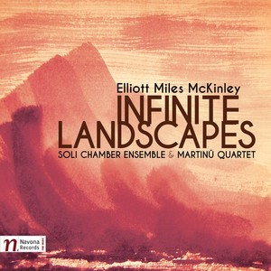 Elliott Miles McKinley: Infinite Landscapes