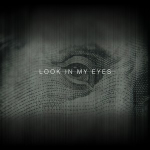 Look in My Eyes