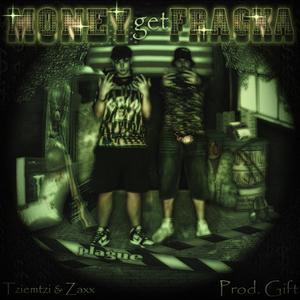 MONEY GET FRAGKA (feat. 9gift9) (Explicit)