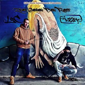 2 gegen den Rest (feat. Real1Loc) (Explicit)