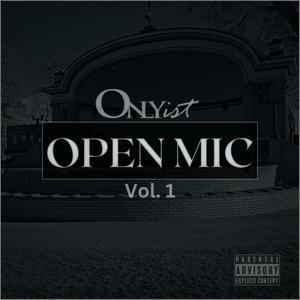 Open Mic vol. 1 (Explicit)