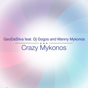 Crazy Mykonos (Original Club Version)