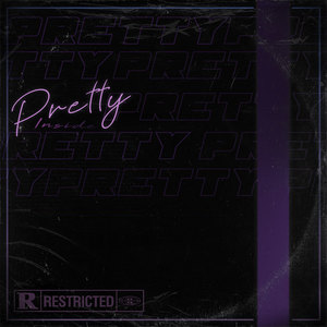 Pretty (Explicit)