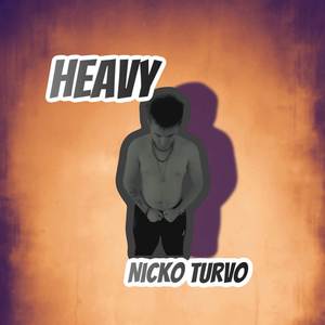 heavy (Explicit)