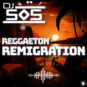 Reggaeton Remigration