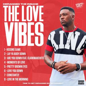 The Love Vibes (Explicit)