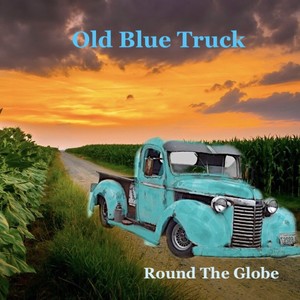 Old Blue Truck (Radio Edit)