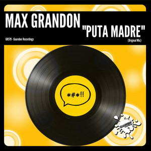 Puta Madre (Original Mix)
