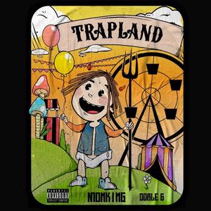 TRAPLAND (Explicit)