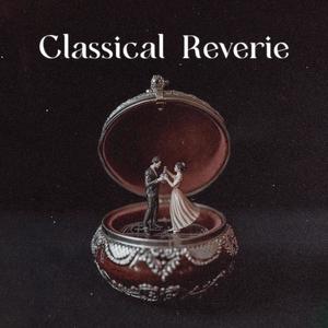 Classical Reverie