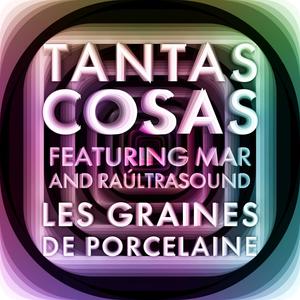 Tantas Cosas(feat. MAR & Raultrasound)