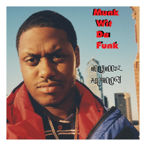 Munk Wit Da Funk “Hollyhoodz Anthology”, Vol. 1 (Explicit)