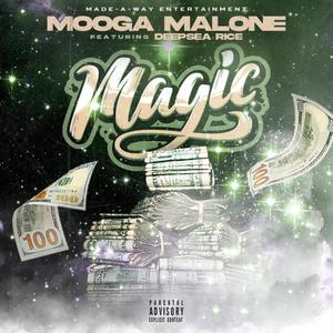 Magic(feat. DeepSeaRice) (Explicit)