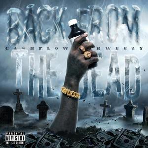 Back From The Dead (Explicit)