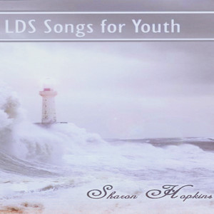 Lds Songs for Youth