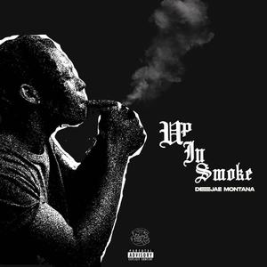 Up In Smoke (Explicit)