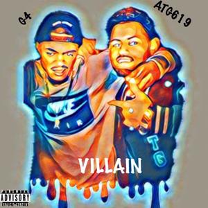 Villain (feat. G4) [Explicit]