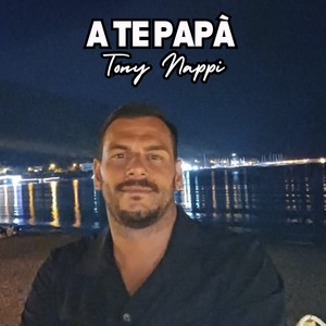 A Te Papà