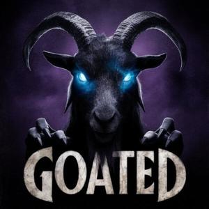 GOATED (Explicit)