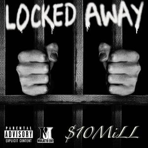 Locked Away (Explicit)